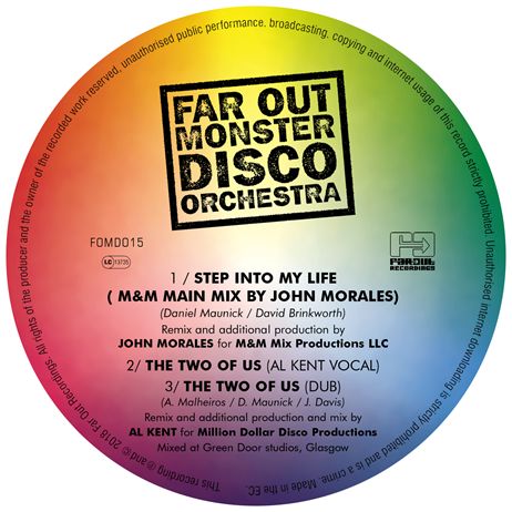 Far Out Monster Disco Orchestra - Step Into My Life (John Morales Remix) + The Two Of Us (Al Kent Remixes) : 12inch