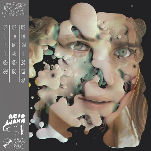 Pillow Person - Pillow Person Remixes