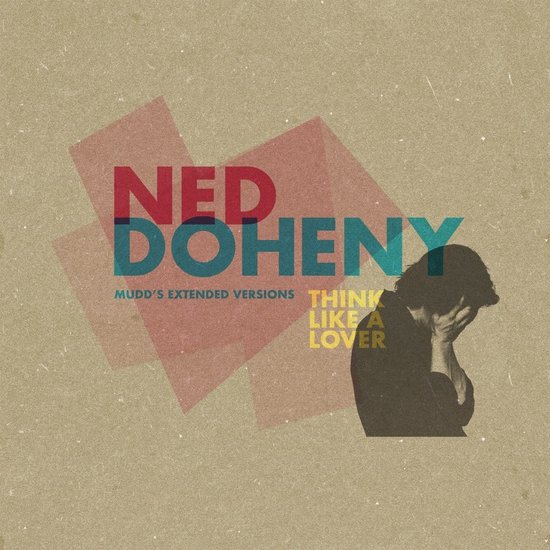 Ned Doheny - Think Like A Lover (Mudd's Extended Versions) : 12inch