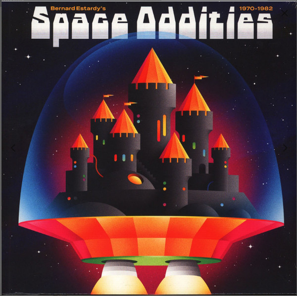 Bernard Estardy - Space Oddities 1970 - 1982 : LP