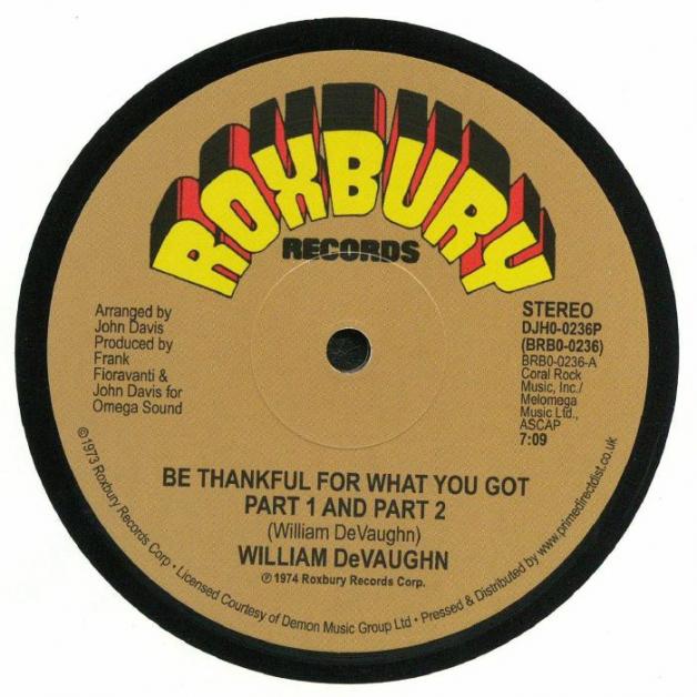 William Devaughn - Be Thankful For What You Got : 12inch