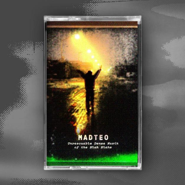 Madteo - Unrescuable Dense Musik of the Blah Blahs : Cassette