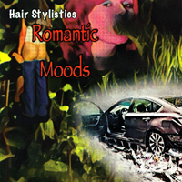 Hair Stylistics - Romantic Moods : CD-R