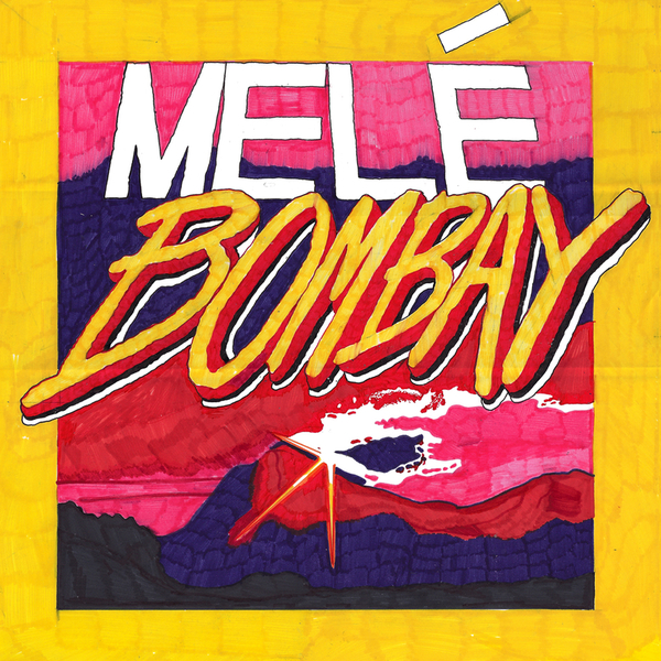 Mele - BOMBAY : 12inch