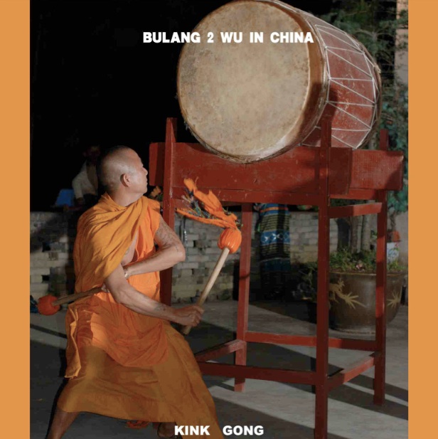 Kink Gong - Bulang 2 Wu In Chine : CDr