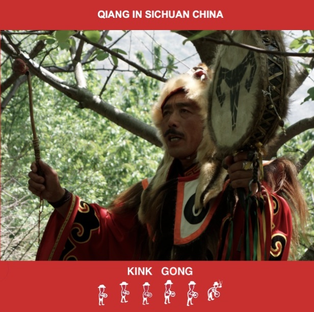 Kink Gong - Qiang In Sichuan China : CDr