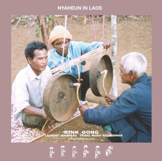 Kink Gong - Nyaheun In Laos : CDr