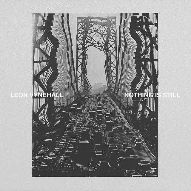 Leon Vynehall - Nothing Is Still : LP