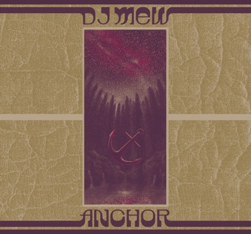 DJ Mew - ANCHOR : CD