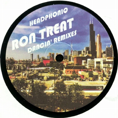 Ron Trent - DANCIN' REMIXES : 12inch