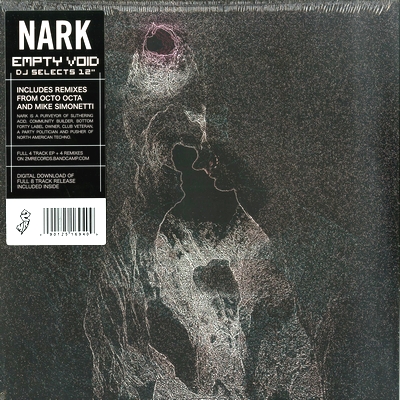 Nark - Empty Void EP (Mike Simonetti & Octo Octa Remix) : 12inch