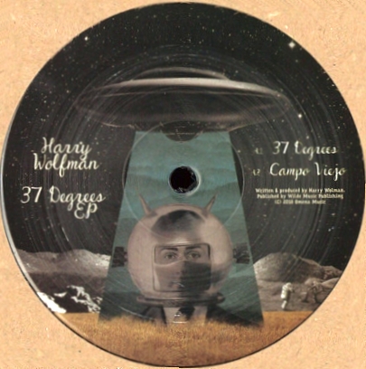 Harry Wolfman - 37 DEGREES EP : 12inch