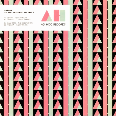 Cervo / Taurtollo / Chambers / Yadava - AD HOC Presents: Volume 3