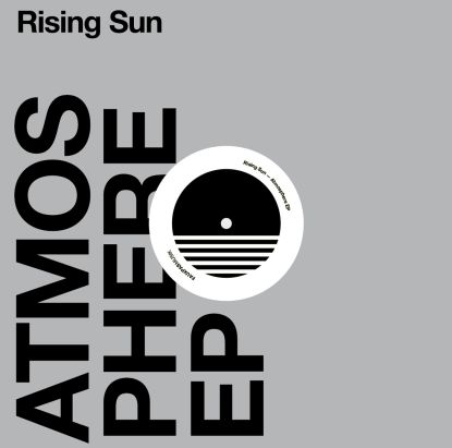 Rising Sun - Atmosphere EP : 12inch