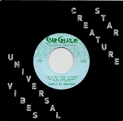 Family Of Geniuses - Let's Not Start A Fight (Let's Get Down Tonight) / Do Me Like That