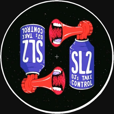 Sl2 - DJS TAKE CONTROL (incl. DJ BORING / SHADOW CHILD REMIXES)