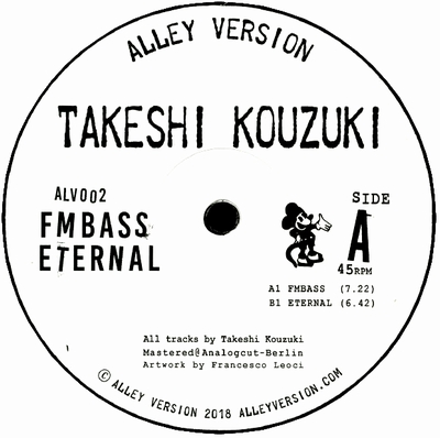 Takeshi Kouzuki - FMBASS / ETERNAL : 12inch