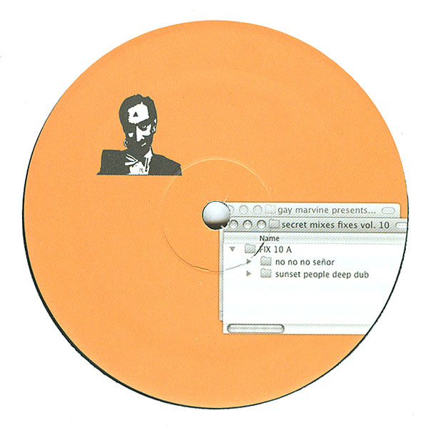 Gay Marvine - Secret Mixes Fixes Vol.10
