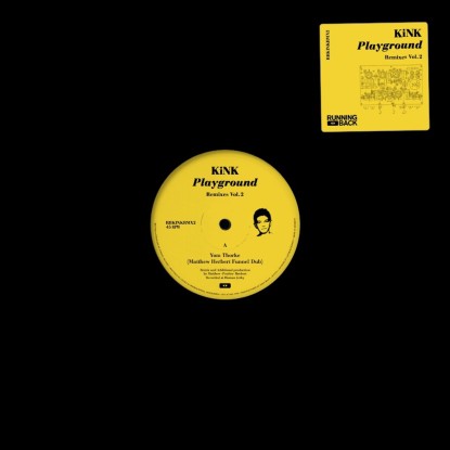 Kink - Playground Remixes Vol.2 : 12inch