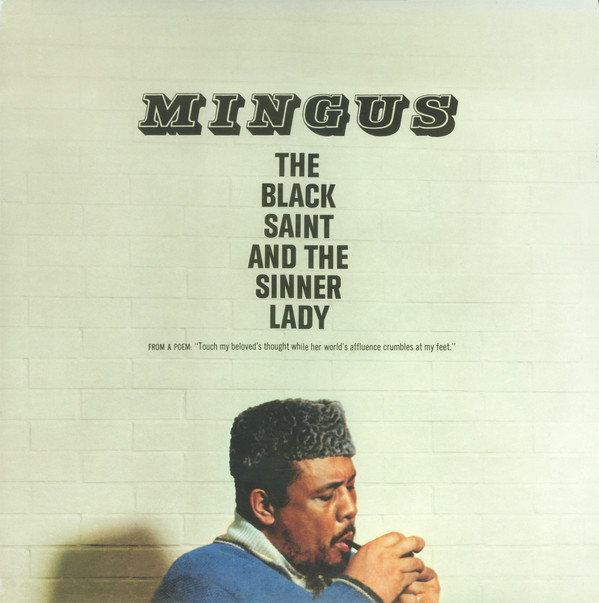 Charles Mingus - The Black Saint And The Sinner Lady : LP