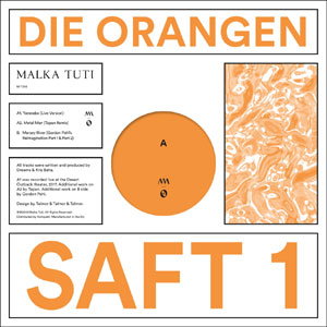 Die Orangen - SAFT 1 : 12inch