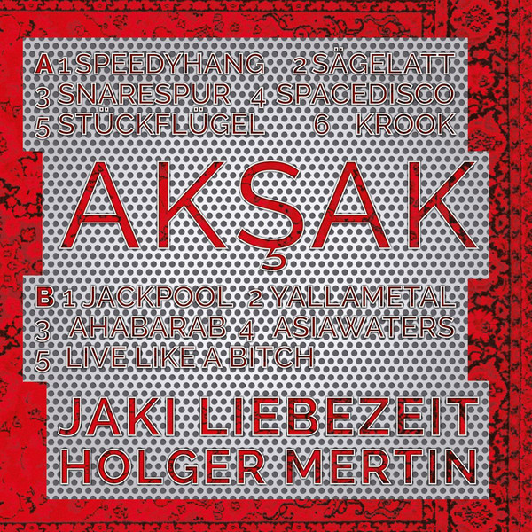 Jaki Liebezeit & Holger Mertin - Ak&#351;ak : LP