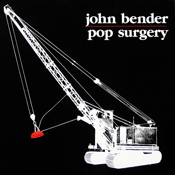 John Bender - Pop Surgery : LP