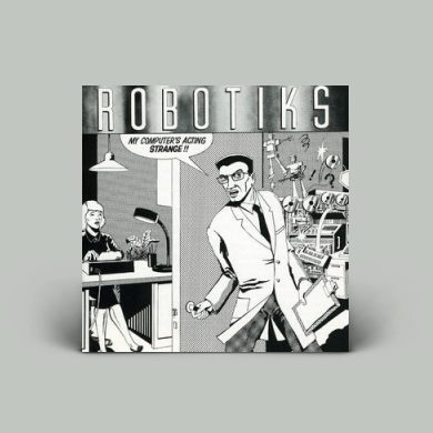 The Robotiks - My Computer