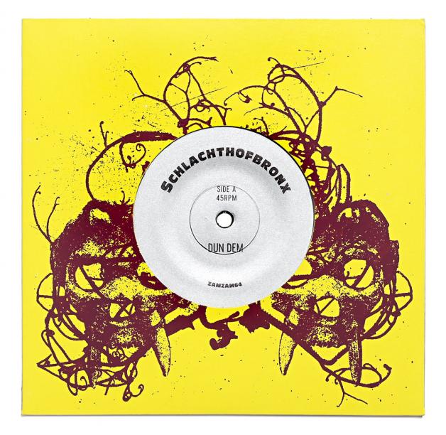 Schlachthofbronx - Dun Dem / Soundbad : 7inch