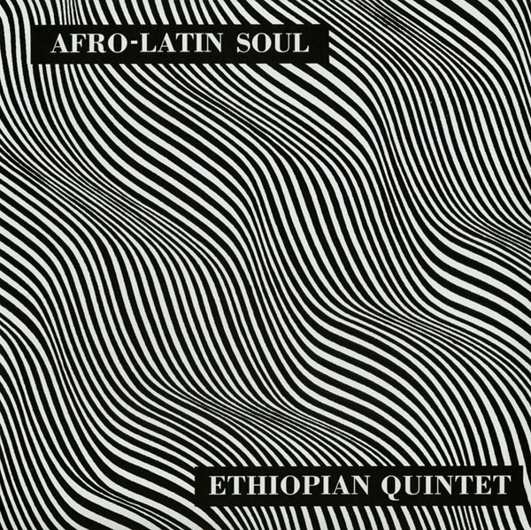Mulatu Astatke - Afro Latin Soul Vol.1