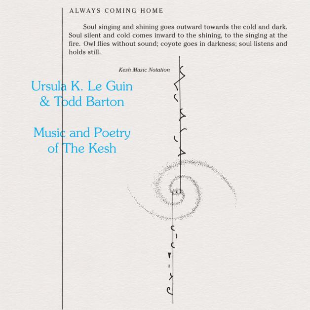 URSULA K. LE GUIN & TODD BARTON - MUSIC AND POETRY OF THE KESH : LP