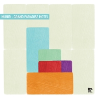 Munir - Grand Paradise Hotel : 2LP