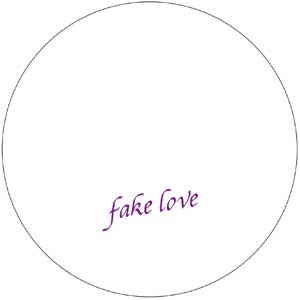 Fake Love - Fake Love, Vol. 6