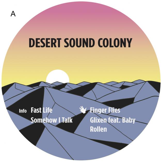 Desert Sound Colony - Fast Life EP : 12inch