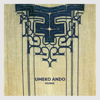 Umeko Ando（安東ウメ子） - Ihunke（イフンケ） : 2LP＋DL