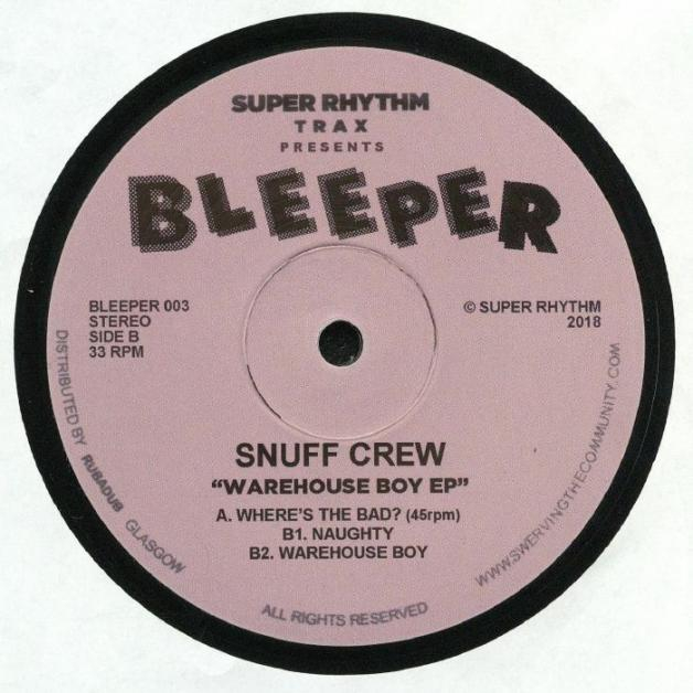 Snuff Crew - Warehouse Boy EP