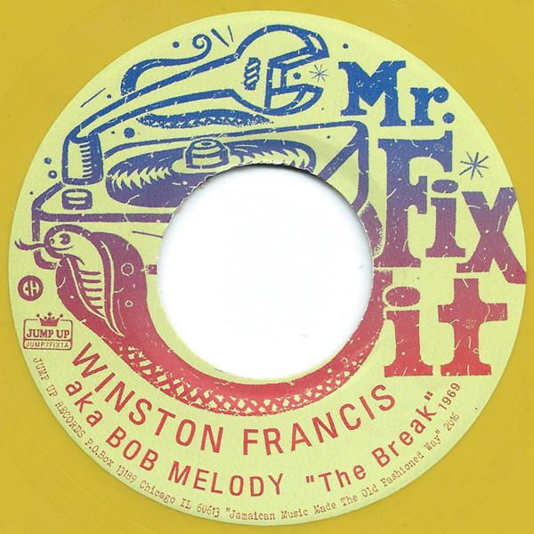 Winston Francis & Lloyd Robinson - The Break / Your Cheating Heart : 7inch