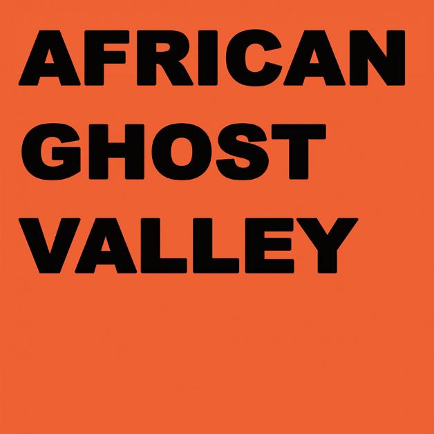 African Ghost Valley - Colony : LP