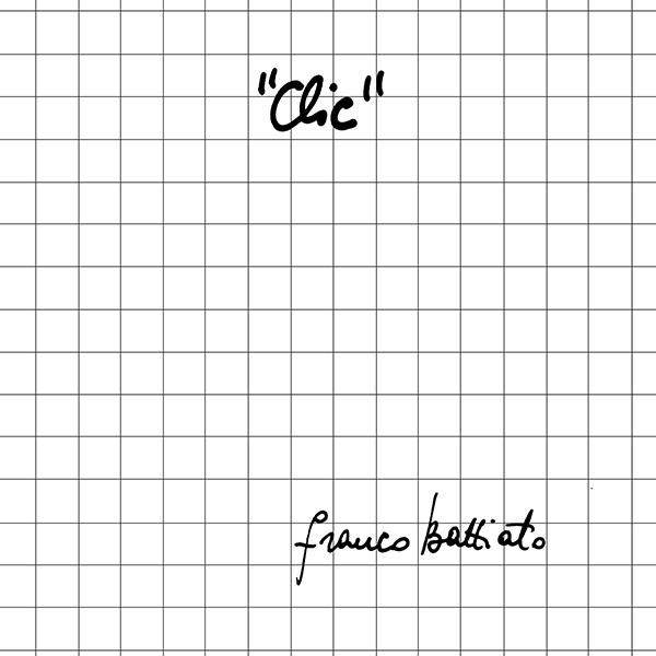 Franco Battiato - Clic