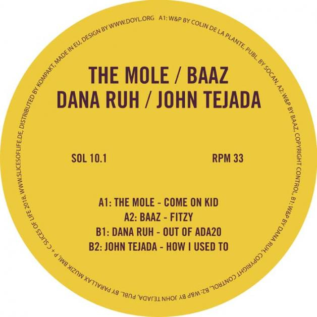 The Mole / Baaz / Dana Ruh / John Tejada - Slices Of Life 10.1
