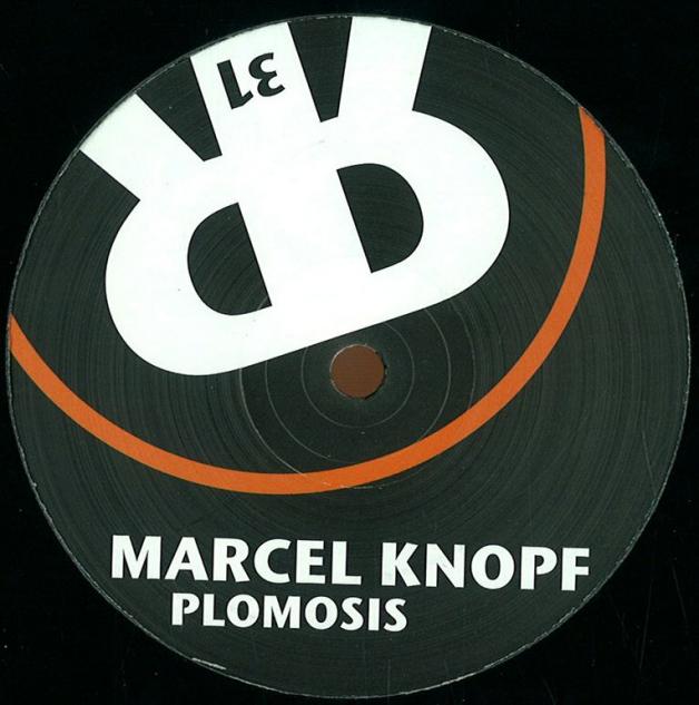 Marcel Knopf - Plomosis : 12inch