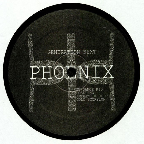 Generation Next - Phoenix : 12inch