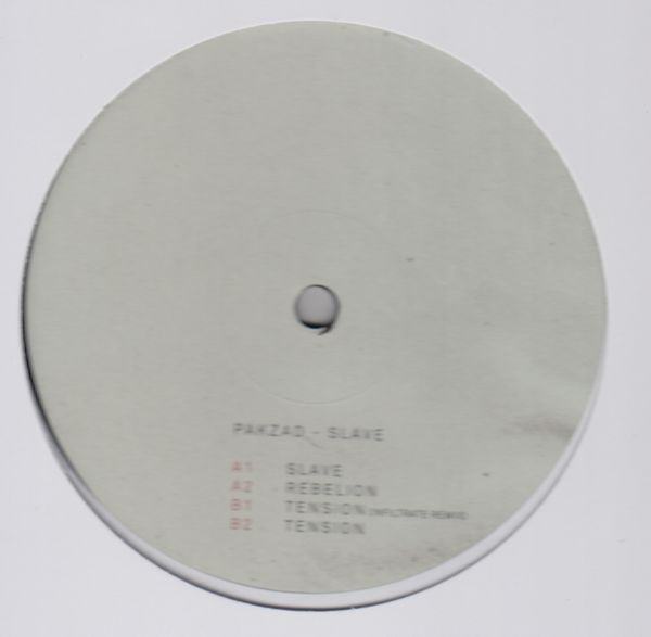 Pakzad - Slave (Infiltrate Remix) : 12inch