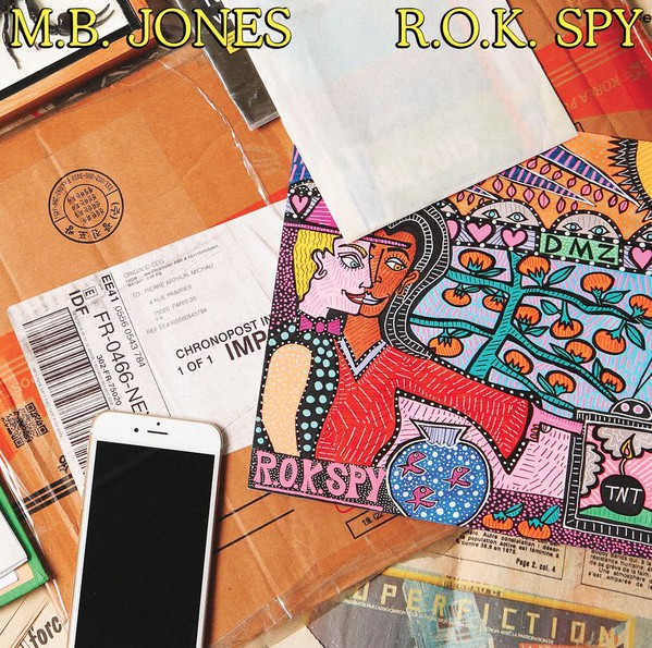 M.B. Jones - R.O.K. Spy : LP