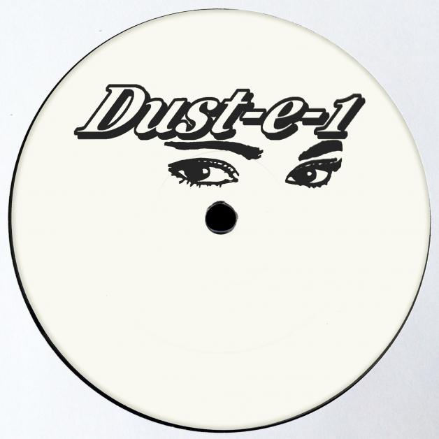 Dust-E-1 - The Lost Dustplates EP : 12inch