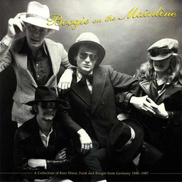 Various - Boogie On The Mainline - A Collection Of Rare Disco, Funk And boogie from germany 1980
