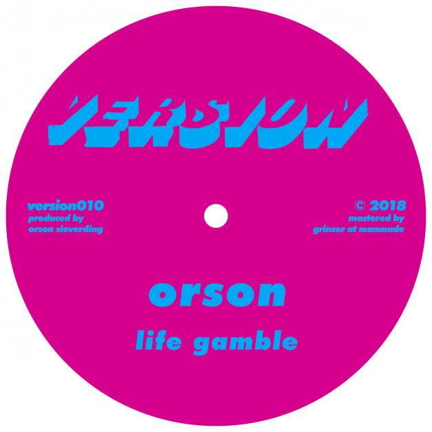 Orson - Life Gamble / 12:09 : 12inch