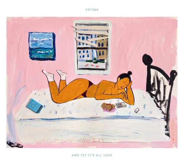 Fatima - And Yet It&#039;s All Love : 2LP