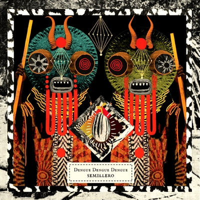 Dengue Dengue Dengue - Semillero