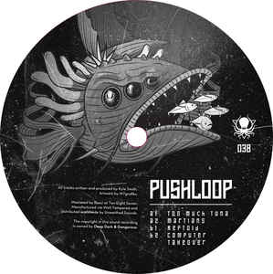 Pushloop - Too Much Tuna